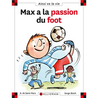Max et LiliMax a la passion du foot