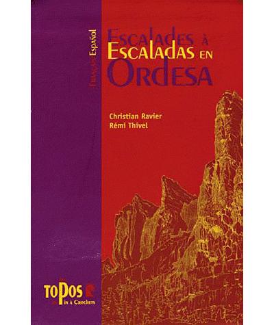 Escalades à Ordesa - Escaladas en Ordesa