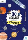 30 activités pour découvrir l'espace