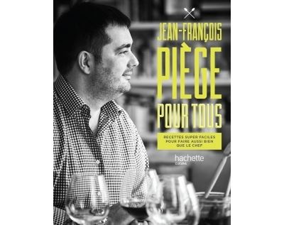 Jean-François Piège pour tous - Jean-François Piège - broché