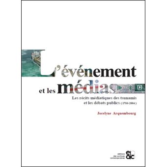 L'événement et les médias