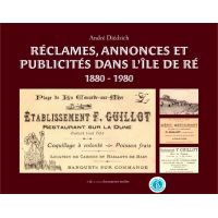 Un siècle de réclames et de publicités dans l'Ile