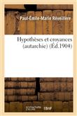 Hypothèses et croyances (autarchie)