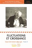 Fluctuations et croissance Tome II