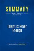 Summary: Talent Is Never Enough