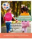 Réussir ses années d'école !