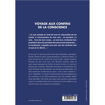 Voyage aux confins de la conscience, version illustrée - 10 années d'exploration scientifique des so