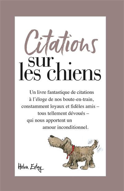 Citations Sur Les Chiens Broche Helen Exley Achat Livre Fnac