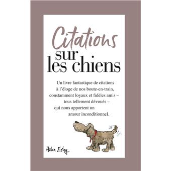 Citations Sur Les Chiens Broche Helen Exley Livre Tous Les Livres A La Fnac