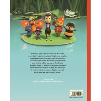 Apollon le Grillon et les Drôles de Petites Bêtes - Apollon prince du jardin