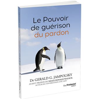 Le pouvoir de guérison du pardon