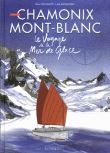 Voyage de la Mer de Glace