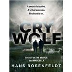 Cry wolf