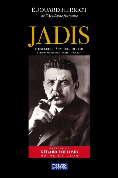 Jadis, d'une guerre à l'autre 1914-1936 - Edouard Herriot - broché
