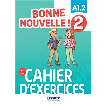 Bonne nouvelle ! 2 - Cahier d'exercices + CD mp3
