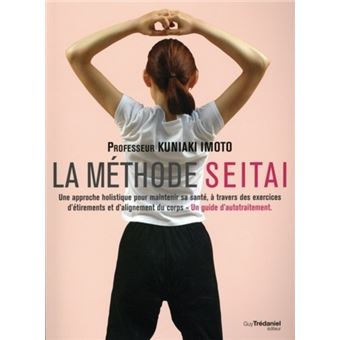 La méthode Seitai, Guide d'auto-traitement