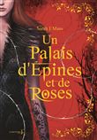 Un Palais d'épines et de roses T1 - Collector