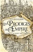 Les Prodiges de l'Empire, T3 : Le Saint des lames