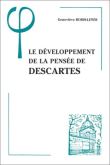 Le développement de la pensée de Descartes