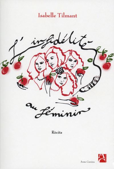 L'infidélité au féminin - Isabelle Tilmant - broché