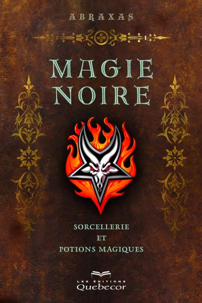 Magicien : le livre interdit - Théorie et pratique de magie noire -  Librairie de France