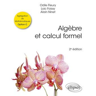 Algèbre et calcul formel
