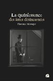 La quintessence des âmes désincarnées