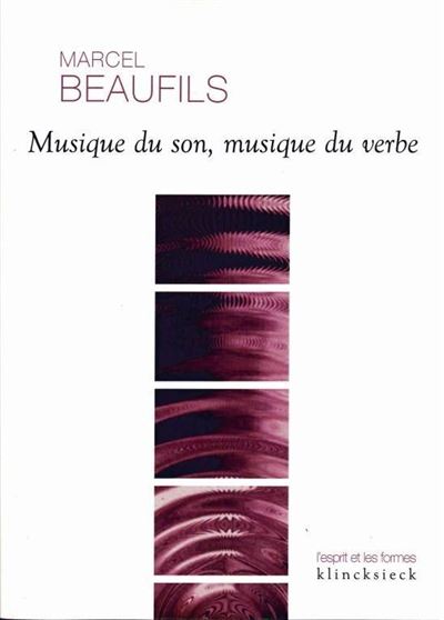 Musique du son, musique du verbe - Marcel Beaufils - broché
