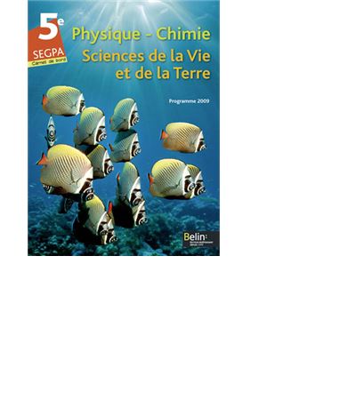 SEGPA 5ePhysique-Chimie Sciences de la Vie et de la Terre