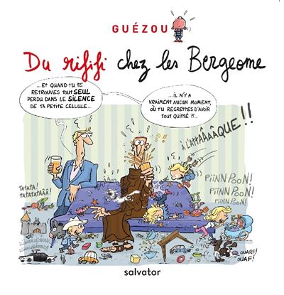 Du rififi chez les Bergeome