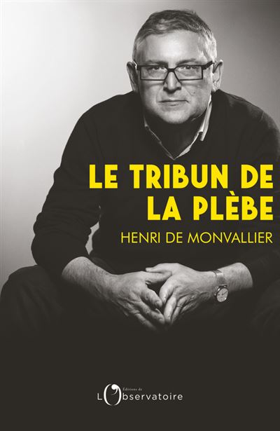 Le tribun de la plebe onfray jusqu'aux gilets jaunes