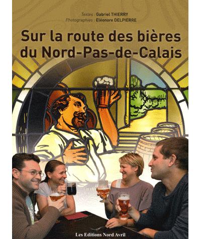 Sur la route des bières du Nord-Pas-de-Calais