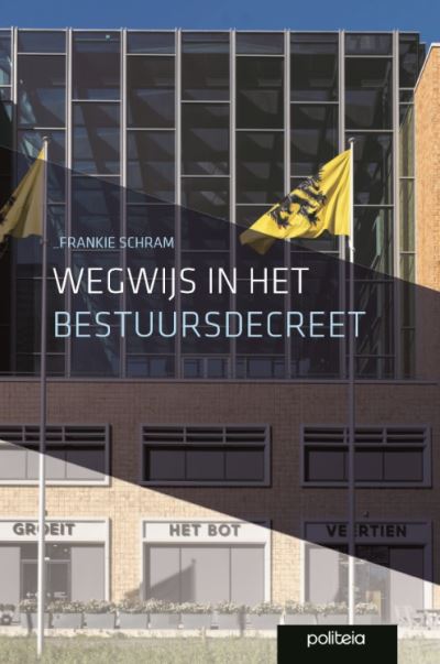 Wegwijs in het Bestuursdecreet