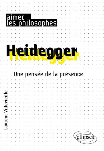 Heidegger - Laurent Villevieille - broché