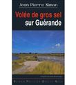 Volee de gros sel sur guerande