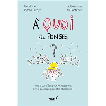 À quoi tu penses ?