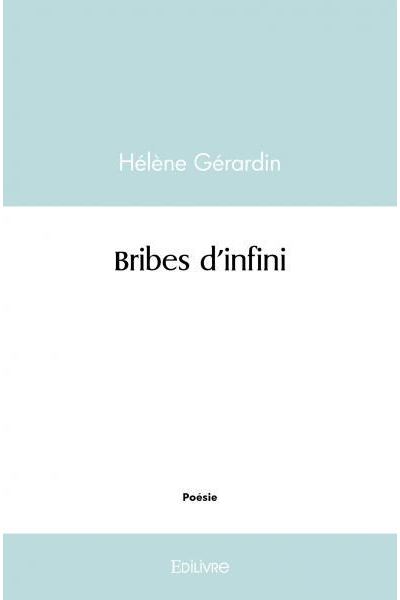 Bribes d'infini