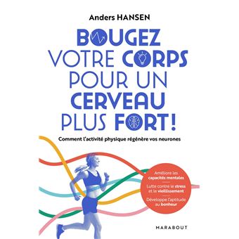 Bougez votre corps pour un cerveau plus fort