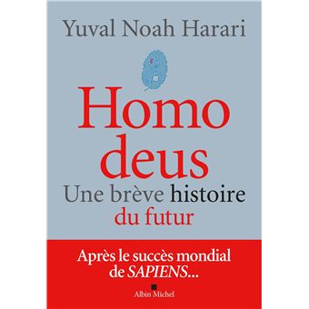 Homo Deus Une Brève Histoire Du Futur Pdf