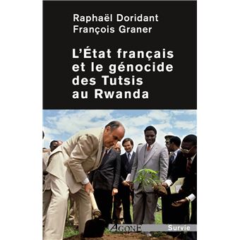 L' État français et le génocide des Tutsis au Rwanda