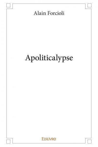 Apoliticalypse