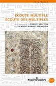Écoute multiple, écoute des multiples
