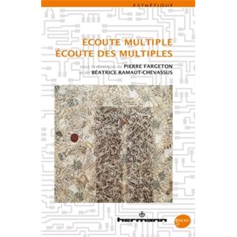 Écoute multiple, écoute des multiples