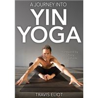 A Journey Into Yin Yoga