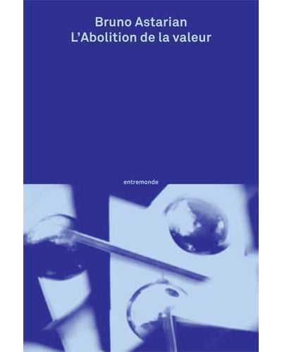 L'abolition de la valeur