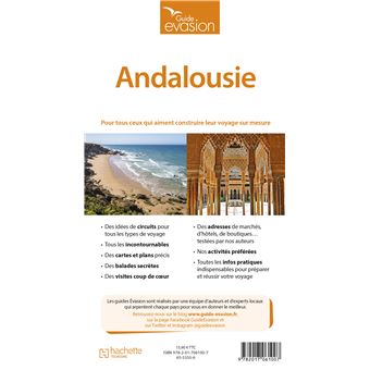 Guide Evasion Andalousie