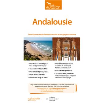 Guide Evasion Andalousie