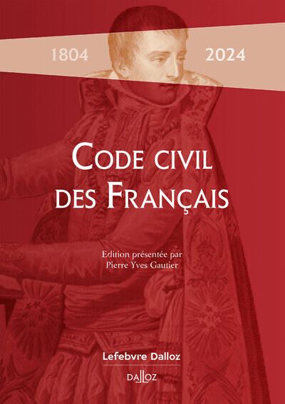 Code civil des Français de 1804 - Pierre-Yves Gautier - broché