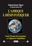 L’Afrique à désintoxiquer