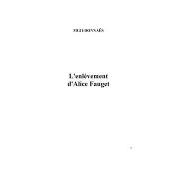 L'enlèvement d'Alice Fauget